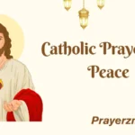 Catholic Prayers for Peace