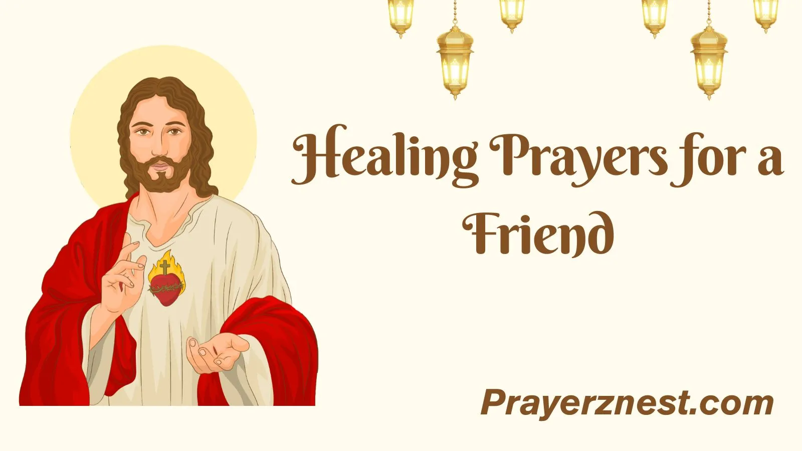 Healing Prayers for a Friend