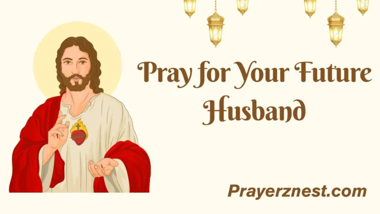 Pray for Your Future Husband