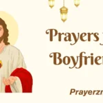Prayers for Boyfriend