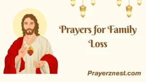 Prayers for Family Loss