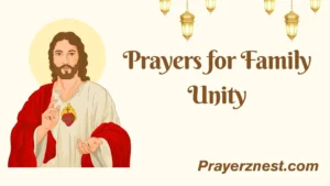 Prayers for Family Unity