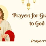 Prayers for Gratitude to God