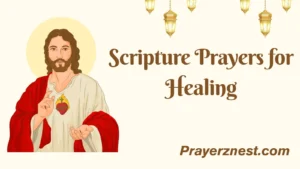 Scripture Prayers for Healing