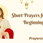 Short Prayers for New Beginnings