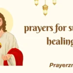 prayers for surgery healing